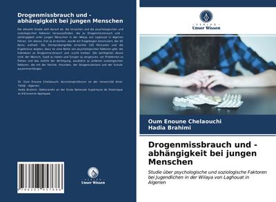 Drogenmissbrauch und -abhängigkeit bei jungen Menschen