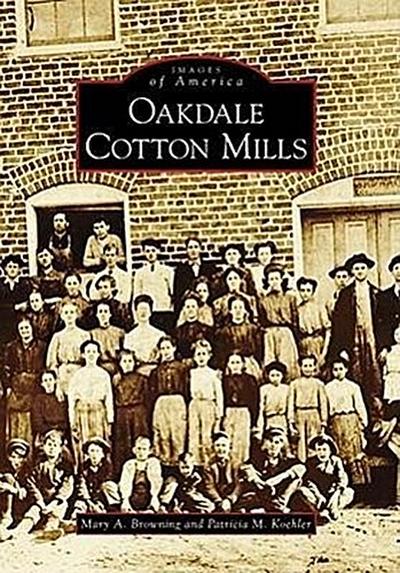 Oakdale Cotton Mills