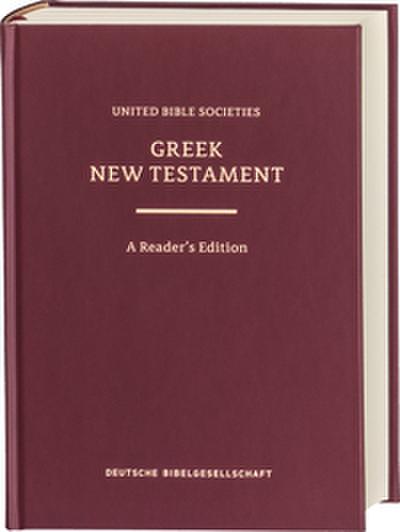 Greek New Testament GNT6. A Reader’s Edition