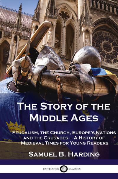 Story of the Middle Ages