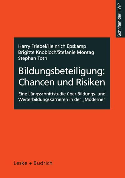 Bildungsbeteiligung: Chancen und Risiken