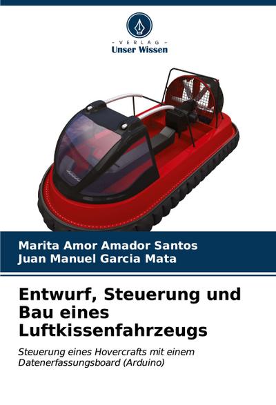 Entwurf, Steuerung und Bau eines Luftkissenfahrzeugs