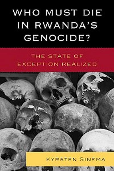 Who Must Die in Rwanda’s Genocide?