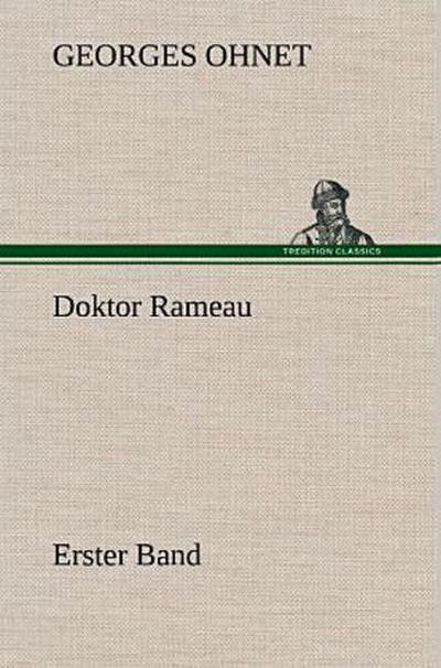 Doktor Rameau - Erster Band