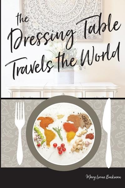 The Dressing Table Travels the World