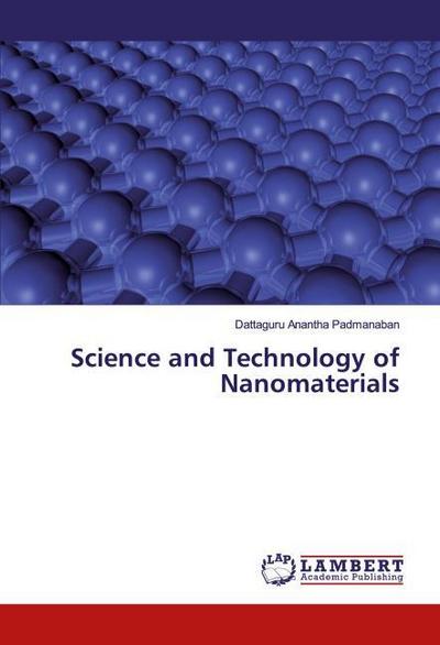 Science and Technology of Nanomaterials