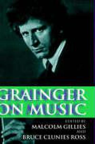 Grainger on Music