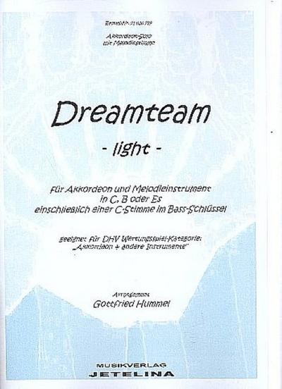 Dreamteam light für Melodieinstrument in C(B/Es) und Akkordeon (Bass in C ad lib)