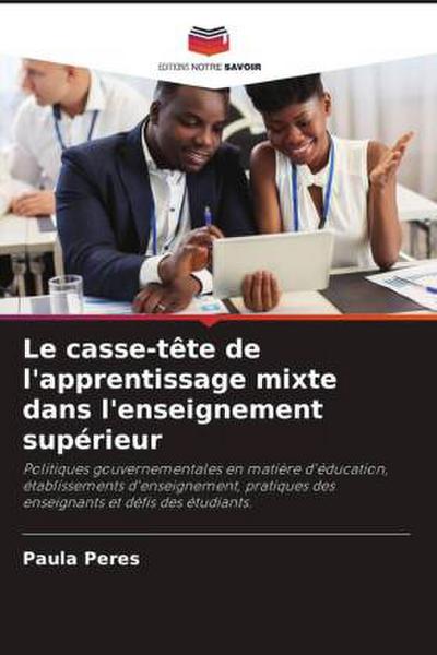 Le casse-tête de l’apprentissage mixte dans l’enseignement supérieur