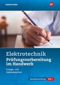 Prüfungsvorbereitung für die handwerklichen Elektroberufe