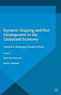 Dynamic Shipping and Port Development in the Globa