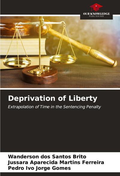 Deprivation of Liberty
