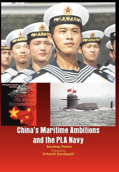 China’s Maritime Ambitions and the Pla Navy