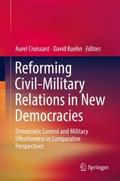 Reforming Civil-Military Relations in New Democrac