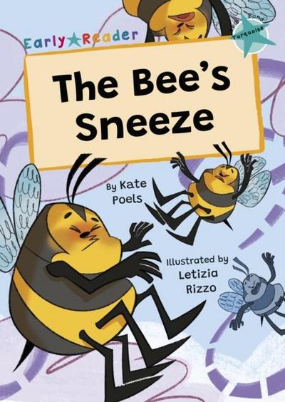 The Bee’s Sneeze