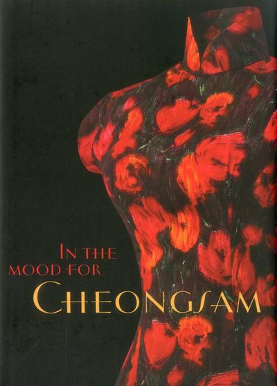 In the Mood for Cheongsam