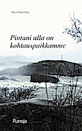 Pintani alla on kohtauspaikkamme