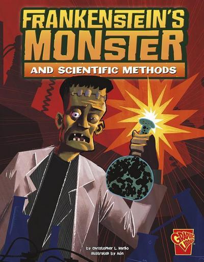 Frankenstein’s Monster and Scientific Methods