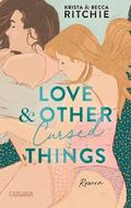 Love & Other Cursed Things
