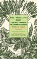 Traveller`s Tree - Patrick Leigh Fermor