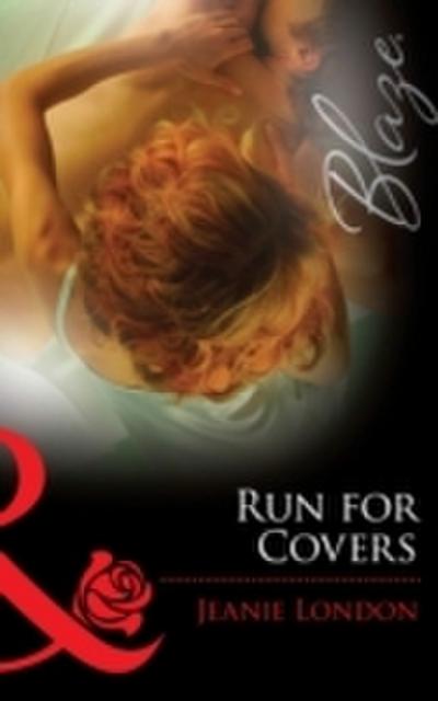 Run for Covers (Mills & Boon Blaze) (Falling Inn Bed..., Book 2)