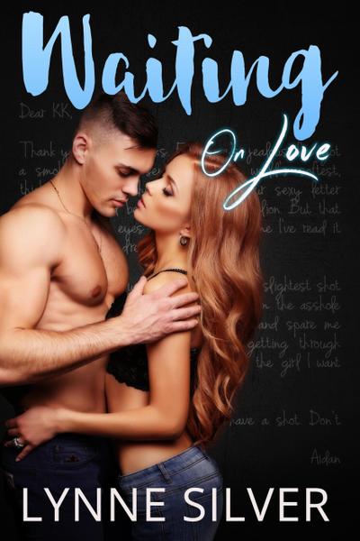 Waiting on Love (Two for Love, #2)