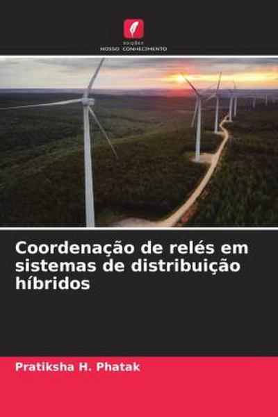 Coordenação de relés em sistemas de distribuição híbridos