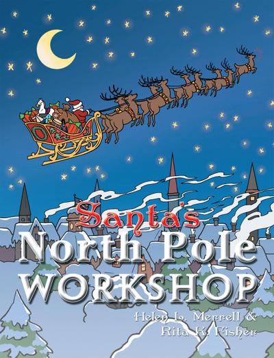 Santa’s North Pole Workshop