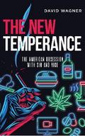 THE NEW TEMPERANCE