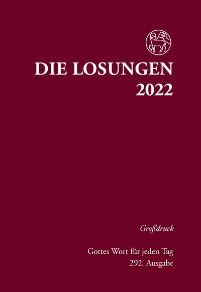 Losungen Deutschland 2022 / Die Losungen 2022: Grossdruck Hardcover