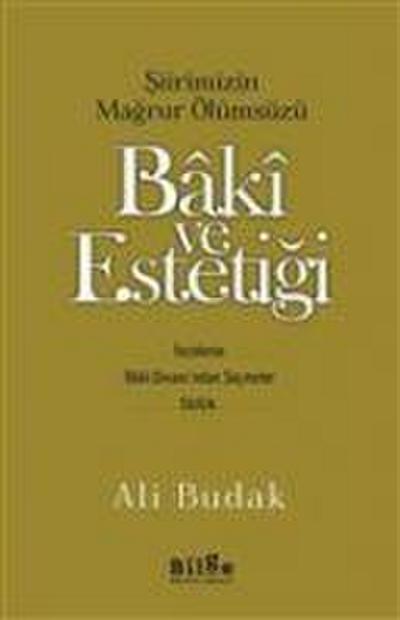 Baki ve Estetigi