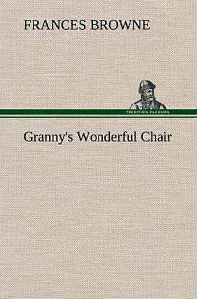 Granny’s Wonderful Chair