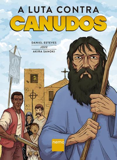 A Luta Contra Canudos