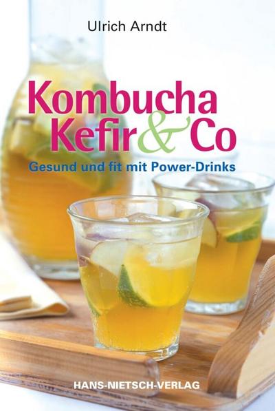 Kombucha, Kefir & Co 