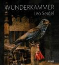 Wunderkammer von Leo Seidel | Buch