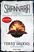 Die Shannara-Chroniken: Die dunkle Gabe von Shannara 1 - Elfenwächter