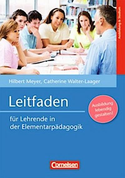 Grundwissen Frühpädagogik / Leitfaden für Lehrende in der Elementarpädagogik