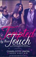 Tempted By Their Touch