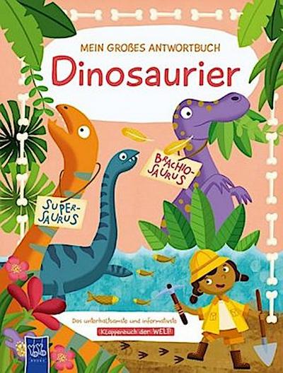 Mein großes Antwortbuch - Dinosaurier