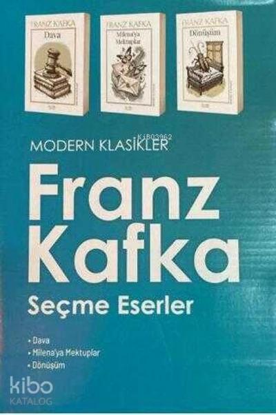 Modern Klasikler Franz Kafka Secme Eserler
