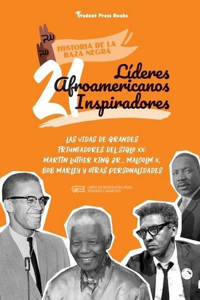 21 líderes afroamericanos inspiradores