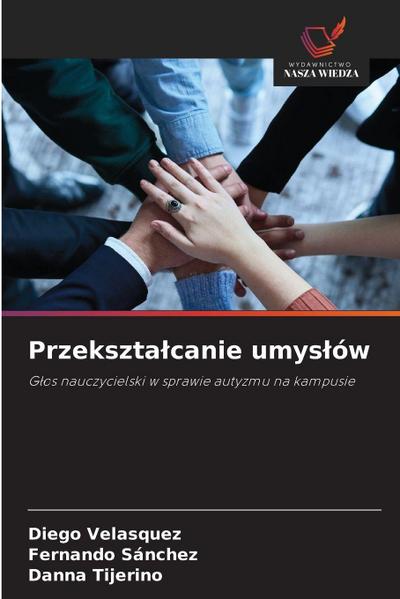 Przekszta¿canie umys¿ów