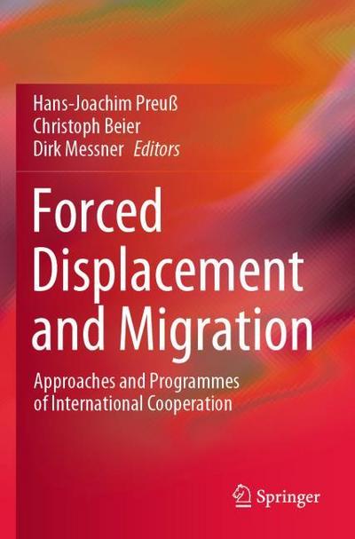 Forced Displacement and Migration