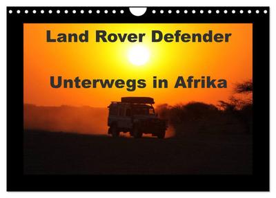 Land Rover Defender - Unterwegs in Afrika (Wandkalender 2026 DIN A4 quer), CALVENDO Monatskalender