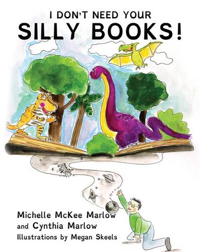 I Don’t Need Your Silly Books!
