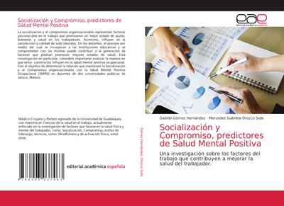 Socialización y Compromiso, predictores de Salud Mental Positiva