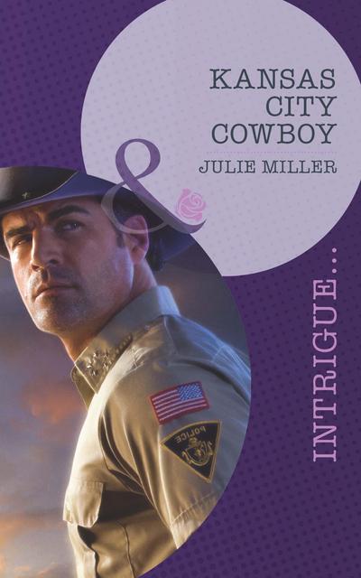 Kansas City Cowboy (Mills & Boon Intrigue) (The Precinct: Task Force, Book 2)