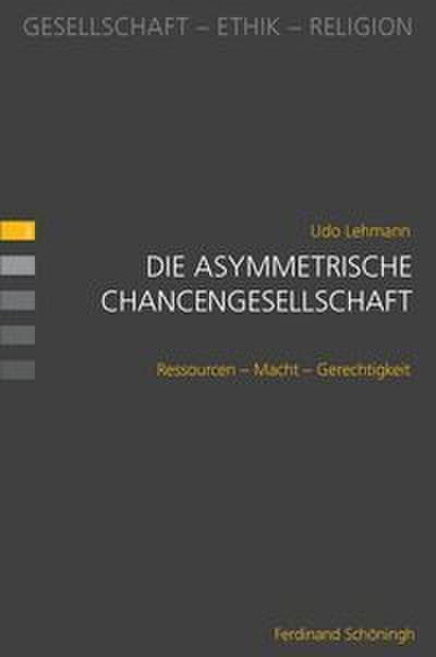 Die asymmetrische Chancengesellschaft