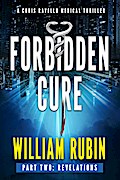 Forbidden Cure Part Two: Revelations