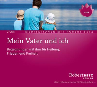 Mein Vater und ich, 2 Audio-CDs (Neue Fassung)